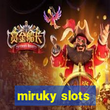 miruky slots